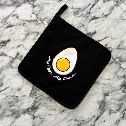 My Eggs My Choice Pot Holder